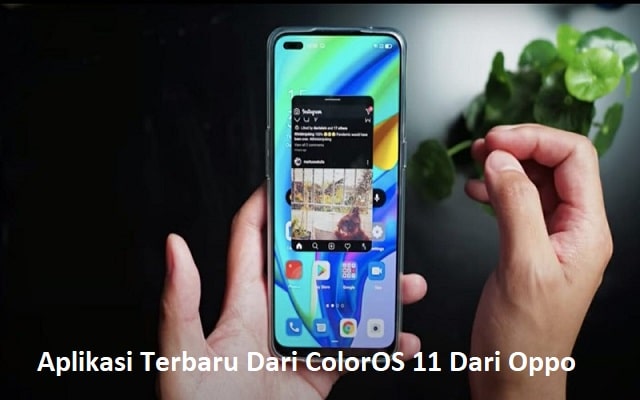 Aplikasi Terbaru Dari ColorOS 11 Dari Oppo