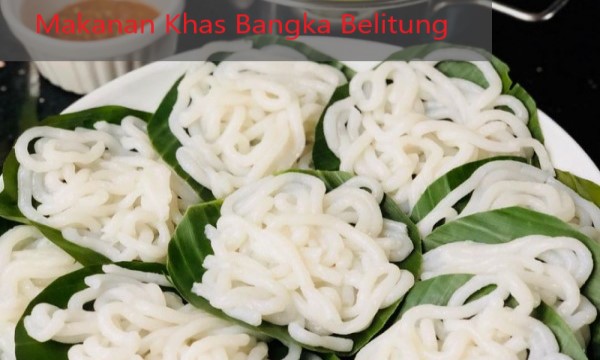 Makanan khas Bangka Belitung merupakan makanan yang banyak diolah menggunakan hasil laut